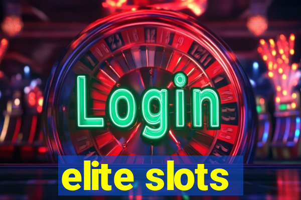 elite slots