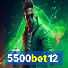 5500bet12