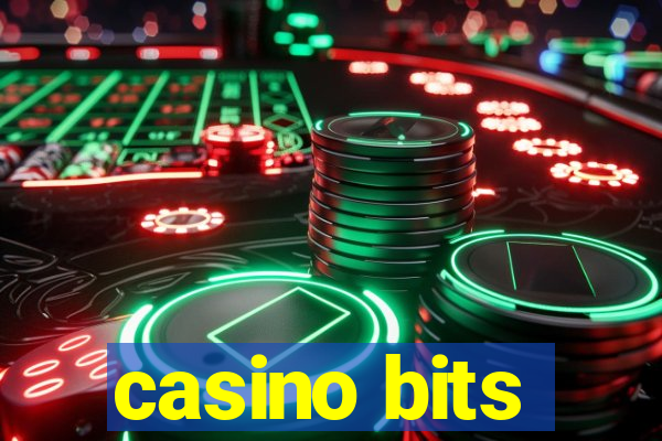 casino bits