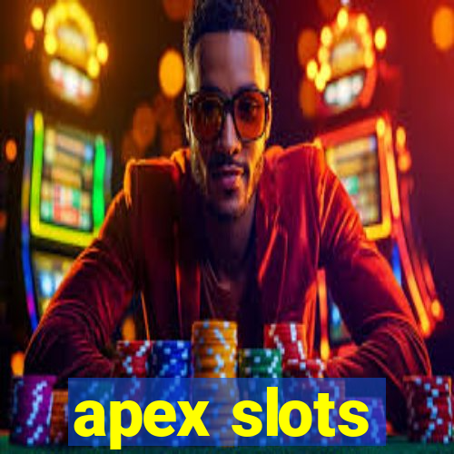 apex slots