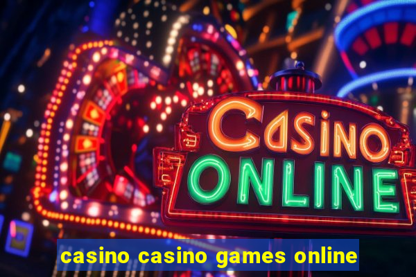 casino casino games online