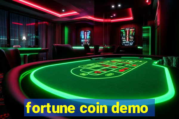 fortune coin demo