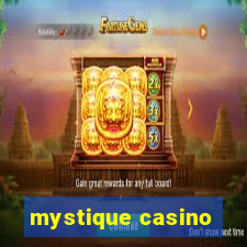 mystique casino