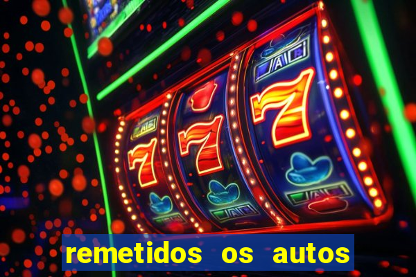 remetidos os autos para contadoria quanto tempo demora