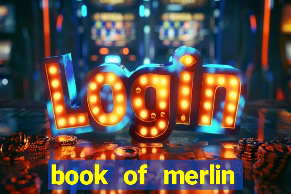 book of merlin slot free play