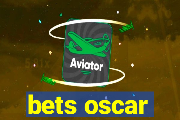 bets oscar