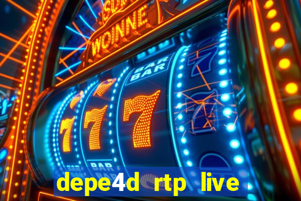 depe4d rtp live slot online pgsoft