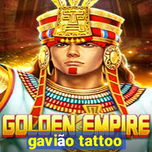 gavião tattoo