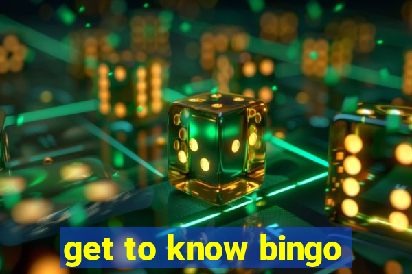 get to know bingo