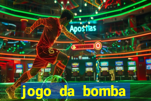 jogo da bomba ganhar dinheiro