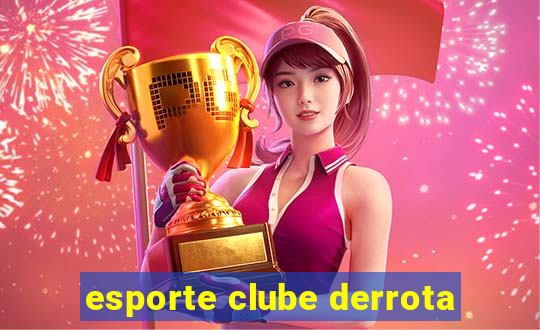 esporte clube derrota