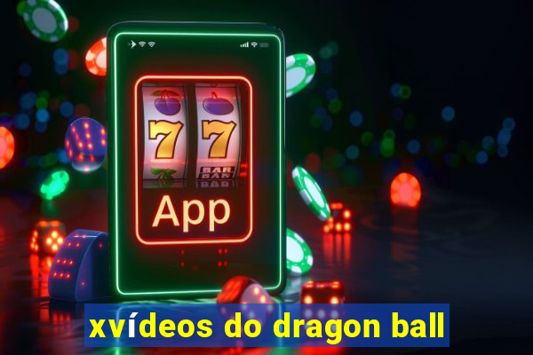 xvídeos do dragon ball