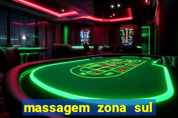 massagem zona sul porto alegre