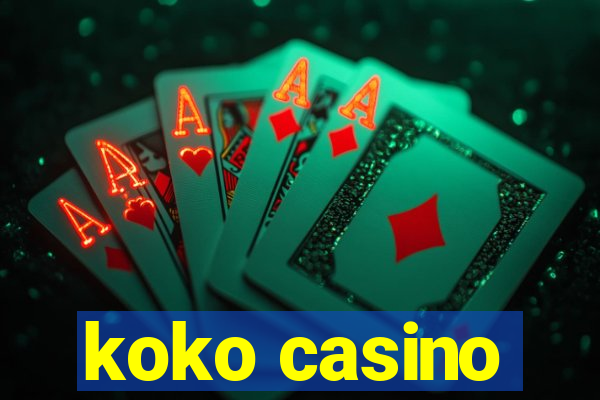 koko casino