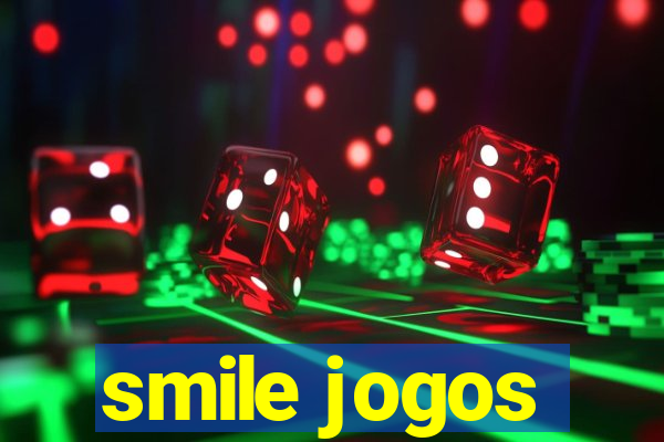 smile jogos