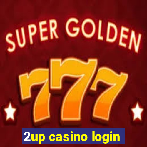 2up casino login