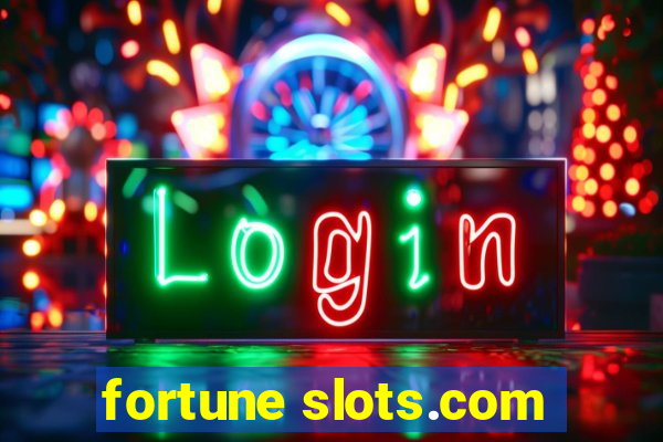 fortune slots.com