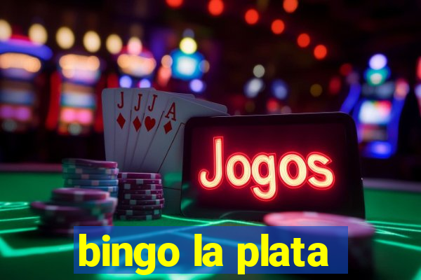 bingo la plata