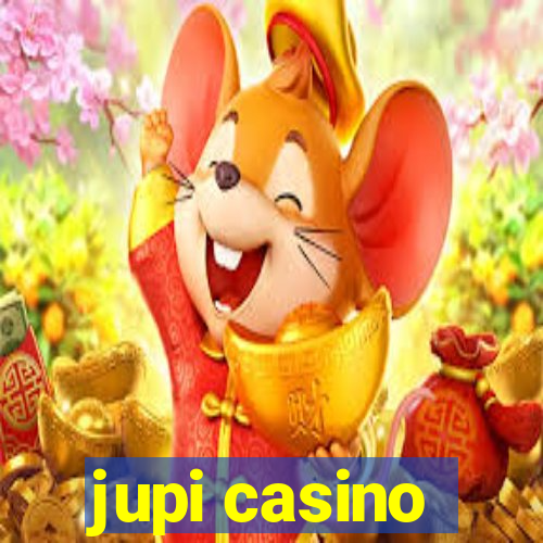 jupi casino