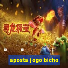 aposta jogo bicho