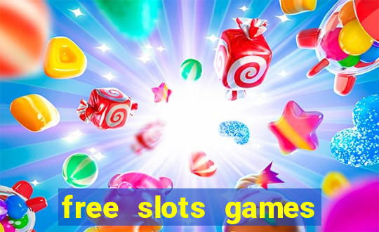 free slots games real money