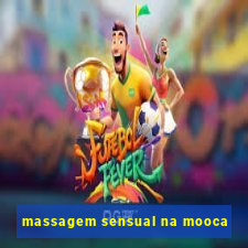 massagem sensual na mooca