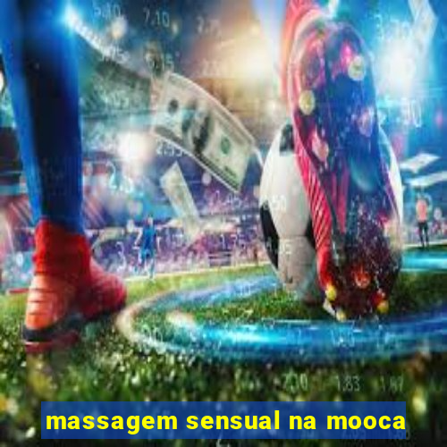 massagem sensual na mooca