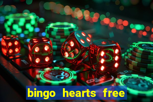 bingo hearts free bingo slots