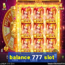 balance 777 slot