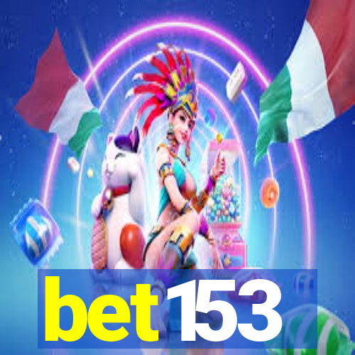 bet153