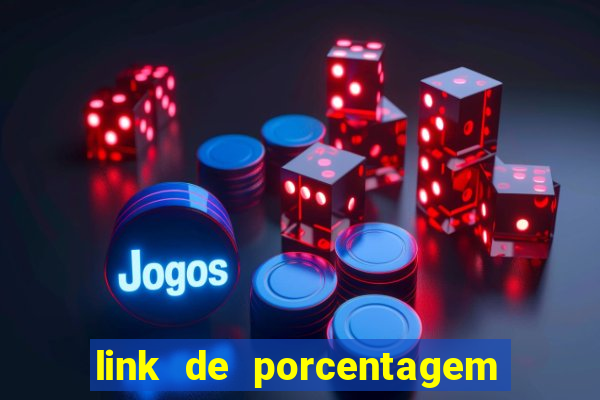 link de porcentagem dos slots pg gratis