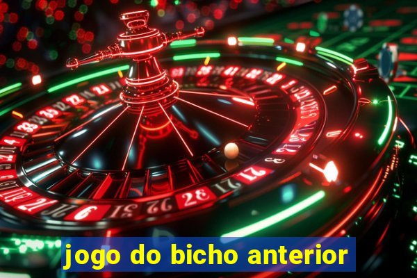 jogo do bicho anterior