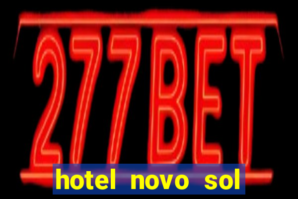 hotel novo sol porto seguro