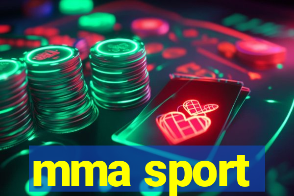 mma sport