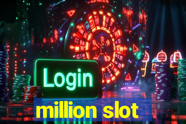 million slot