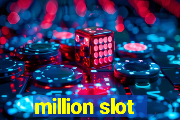 million slot