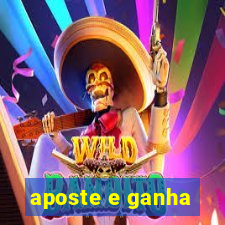 aposte e ganha