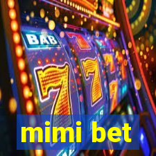 mimi bet