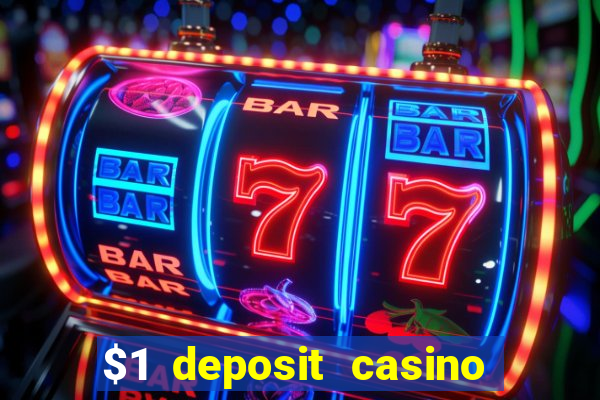 $1 deposit casino in canada