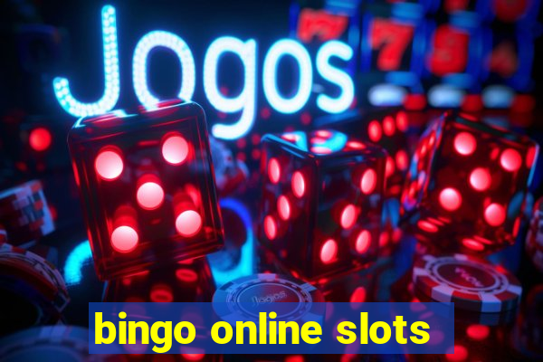 bingo online slots