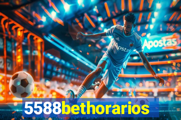 5588bethorarios