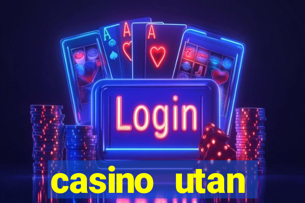 casino utan spelpaus i mobilen