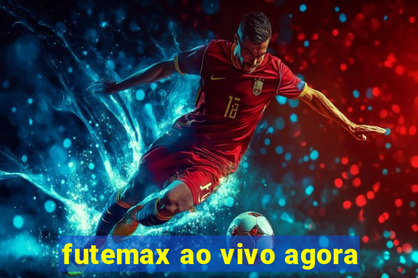 futemax ao vivo agora