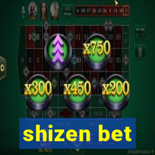 shizen bet