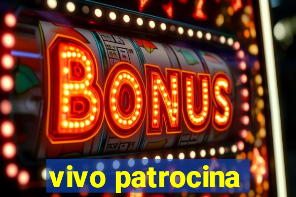 vivo patrocina