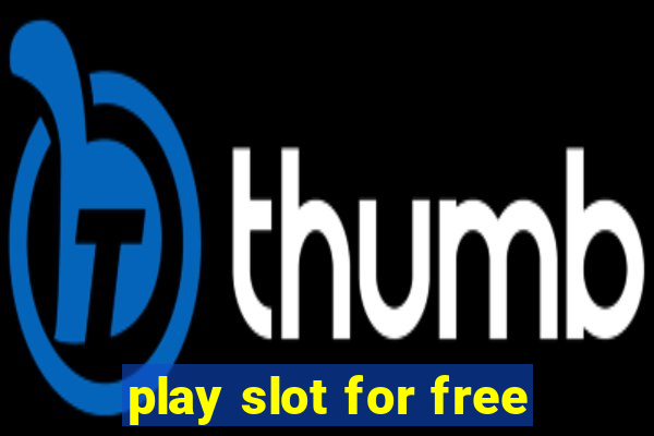 play slot for free