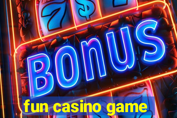 fun casino game