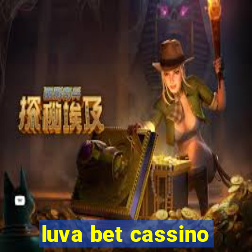 luva bet cassino