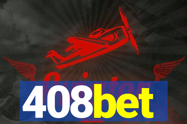 408bet