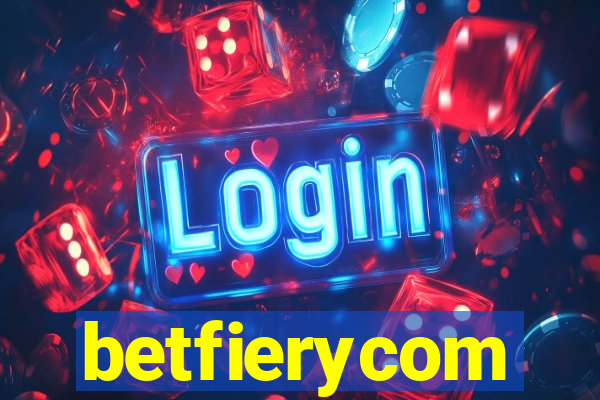 betfierycom